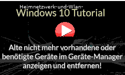 Alte, nicht mehr vorhandene oder benötigte Geräte im Geräte-Manager von Windows 10 anzeigen und entfernen! - Youtube Video Windows 10 Tutorial