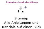 Anleitungen, Tutorials und Hilfestellungen zum Aufbau eines Heimnetzwerkes per Wlan oder Kabel