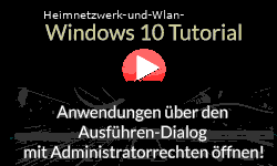 Anwendungen auch über den Windows 10 Ausführen-Dialog mit Administratorrechten öffnen! - Youtube Video Windows 10 Tutorial