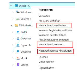 Die Befehl Netzwerkadresse hinzufügen, Netzlaufwerk verbinden, Netzlaufwerk trennen direkt im Kontextmenü von Dieser PC