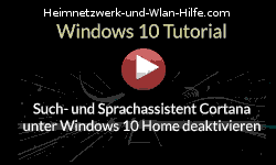 Such- und Sprachassistent Cortana unter Windows 10 Home deaktivieren  - Youtube Video Windows 10 Tutorial