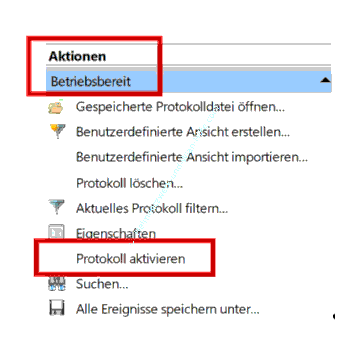 Das Protokoll Betriebsbereit über den Bereich Aktionen aktivieren