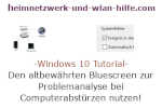 Windows 10 Tutorial - Den altbewährten Bluescreen zur Problemanalyse bei Computerabstürzen nutzen!