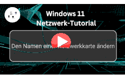 Den Namen einer Netzwerkkarte unter Windows 11 ändern - Youtube Video Windows 11 Tutorial