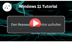 Den Ressourcenmonitor unter Windows 11 aufrufen - Youtube Video Windows 11 Tutorial
