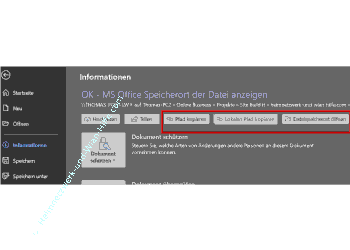 Den Speicherort einer Office Datei über Datei / Informationen anzeigen
