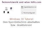 Windows 10 Tutorial - Den Sperrbildschirm abschalten bzw. deaktivieren!