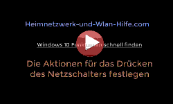 Die Aktionen für das Drücken des Netzschalters unter Windows 10 festlegen - Youtube Video Windows 10 Tutorial