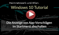 Die Anzeige von App-Vorschlägen im Kachelbereich des Startmenüs abschalten - Youtube Video Windows 10 Tutorial