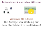 Windows 10 Tutorial - Die Anzeige von Werbung auf dem Startbildschirm deaktivieren!