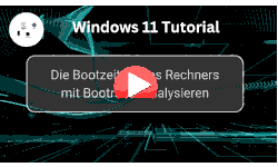 Die Bootzeit deines Windows 11 Rechners mit Bootracer analysieren - Youtube Video Windows 11 Tutorial