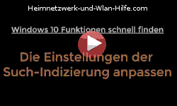 Die Einstellungen der Indizierung der Windows 10 Suche anpassen - Youtube Video Windows 10 Tutorial