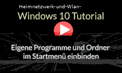 Eigene Programme und Ordner im Windows 10 Startmenü einbinden! - Youtube Video Windows 10 Tutorial