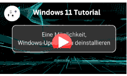 Eine Möglichkeit, Windows 11 Updates zu deinstallieren - Youtube Video Windows 11 Tutorial