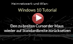 Einen zu breiten Maus Cursor auf Standardbreite zurücksetzen - Youtube Video Windows 10 Tutorial