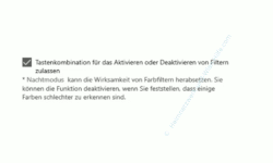 Windows 10 Tutorial - Farbfilter für ein augenschonenderes Arbeiten am Computer nutzen! - Farbfilter Option: Tastenkombination für das Aktivieren oder Deaktivieren von Filtern zulassen 