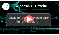 Festplatten auf Dateisystemfehler mit chkdsk unter Windows prüfen - Youtube Video Windows 11 Tutorial