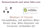 Windows 10 Netzwerk Tutorial - Herausfinden, mit welchem Wlan-Router bzw. Wlan-Repeater ein Computer verbunden ist!