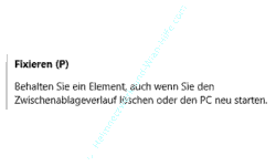 Windows 10 - Zwischenablage / Clipboard Tutorial: Eingeblendeter Hinweis Fixieren: Behalten Sie ein Element, auch wenn sie den Zwischenablageverlauf löschen oder den PC neu starten
