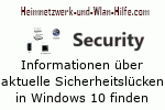 Informationen über aktuelle Sicherheitslücken in Windows 10 finden