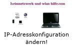 IP Adresse ändern - Netzwerkadapter-Konfiguration anpassen