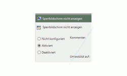 Windows 10 Tutorial - Den Sperrbildschirm abschalten bzw. deaktivieren - Konfigurationsfenster der Gruppenrichtlinie Sperrbildschirm nicht anzeigen 