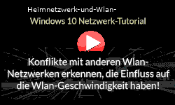 Konflikte mit anderen Wlan-Netzwerken erkennen, die Einfluss auf die Wlan-Geschwindigkeit haben! - Youtube Video Windows 10 Tutorial