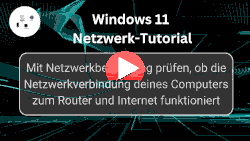 Mit Netzwerkbefehl ping prüfen, ob die Netzwerkverbindung deines Computers funktioniert - Youtube Video Windows 11 Tutorial