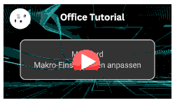 MS Word Makro-Einstellungen anpassen - Youtube Video Windows 11 Tutorial