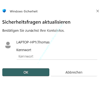 Passwortabfragefenster zur Prüfung der Berechtigung der Änderung von Sicherheitsabfragen