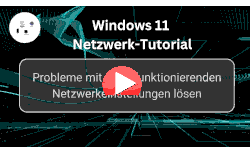 Probleme mit nicht funktionierenden Windows 11 Netzwerkeinstellungen lösen - Youtube Video Windows 11 Tutorial
