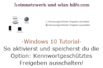 Windows 10 Tutorial - So aktivierst und speicherst du die Option: Kennwortgeschütztes Freigeben ausschalten!