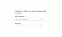 Windows 10 Tutorial - Die automatische Wiedergabe von Medien konfigurieren! - Standardwerte für die automatische Wiedergabe auswählen 