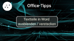 Textteile in Word ausblenden / verstecken