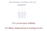 TP-Link Archer VR900v: Ein Wlan-Gastnetzwerk konfigurieren