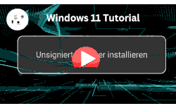 Unsignierte Windows 11 Treiber installieren - Youtube Video Windows 11 Tutorial