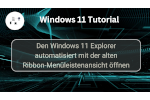 Explorer Windows 11 Alte Ribbon wiederherstellen