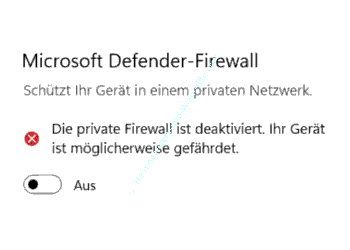 Warnhinweis: Die private Firewall ist deaktiviert. Ihr Gerät ist möglicheweise gefährdet.