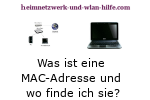 Was ist eine MAC-Adresse und wo finde ich sie?