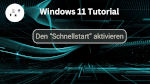 Windows Schnellstart aktivieren