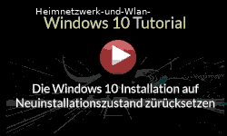 Windows 10 auf Neuinstallationszustand / Originalzustand zurücksetzen - Youtube Video Windows 10 Tutorial