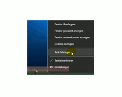 Windows 10 – Netzwerkverkehr und Datenvolumenverbrauch von Apps herausfinden – Den Task-Manager über das Kontextmenü der Task-Leiste öffnen