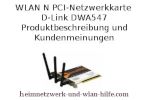 WLAN N PCI-Netzwerkkarte D-Link DWA547 - Produktbeschreibung und Kundenmeinungen