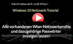 Alle vorhandenen Wlan-Netzwerkprofile und dazugehörige Passwörter / Kennwörter anzeigen lassen! - Youtube Video Windows 10 Tutorial