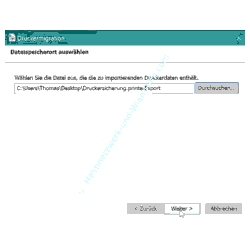 Drucker Tutorial: Assistent für Druckermigration – Die zu importierende Druckerdatei auswählen