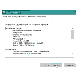 Drucker Tutorial: Assistent für Druckermigration - Liste der zu importierenden Elemente überprüfen 