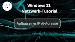 Aufbau einer IPv6-Adresse
