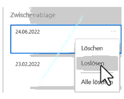 Windows 10 - Zwischenablage / Clipboard Tutorial: Über den Befehl Loslösen das fixierte Element im Zwischenablageverlauf wieder zum Löschen freigeben