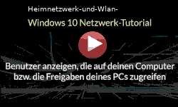 Benutzer anzeigen, die auf deinen Computer und dessen Freigaben zugreifen - Youtube Video Windows 10 Tutorial