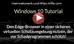 Den Edge-Browser in einer sicheren virtuellen Schutzumgebung nutzen, der vor Schadprogrammen schützt! - Youtube Video Windows 10 Tutorial